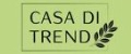 CASA DI TREND