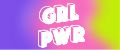 GRL PWR