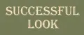 SUCCESSFUL LOOK