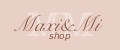 Maxi&Mi shop