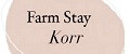 Farm Stay korr