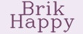 Brik Happy