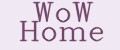 WoW Home