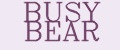 BUSY BEAR