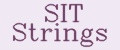 SIT Strings