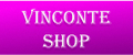 VINCONTE SHOP