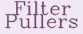Filter Pullers