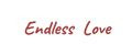 Endless Love.