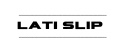 LATI SLIP