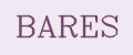 BARES