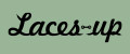 Laces-up