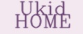 Ukid HOME