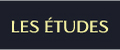 Les Etudes