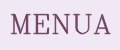 MENUA