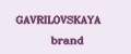 GАVRILOVSKAYA brand