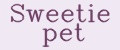 Sweetie pet