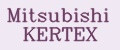 Mitsubishi KERTEX