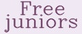 Free juniors