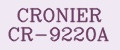 CRONIER CR-9220A
