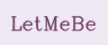 LetMeBe