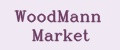 WoodMann Market