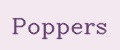Poppers