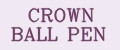 Crown Ball Pen