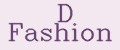 D fashion