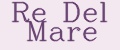 Re Del Mare