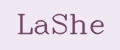 LaShe