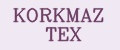 KORKMAZ TEX