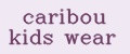caribou kids wear