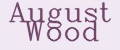 August Wood