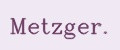 METZGER.