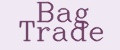 Bag Trade