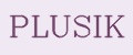 PLUSIK