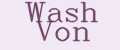 Wash Von