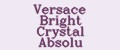 Аналитика бренда Versace Bright Crystal Absolu на Wildberries