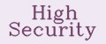 High Security