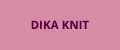 DIKA KNIT.