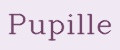 Pupille