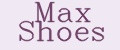 Max Shoes