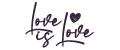 LOVE is LOVE