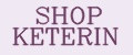 SHOP KETERIN