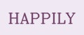 HAPPILY