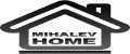 mihalev new home