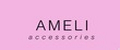 AMELI ACCESSORIES