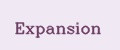 Expansion