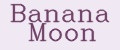 Banana Moon