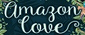 Amazon Love